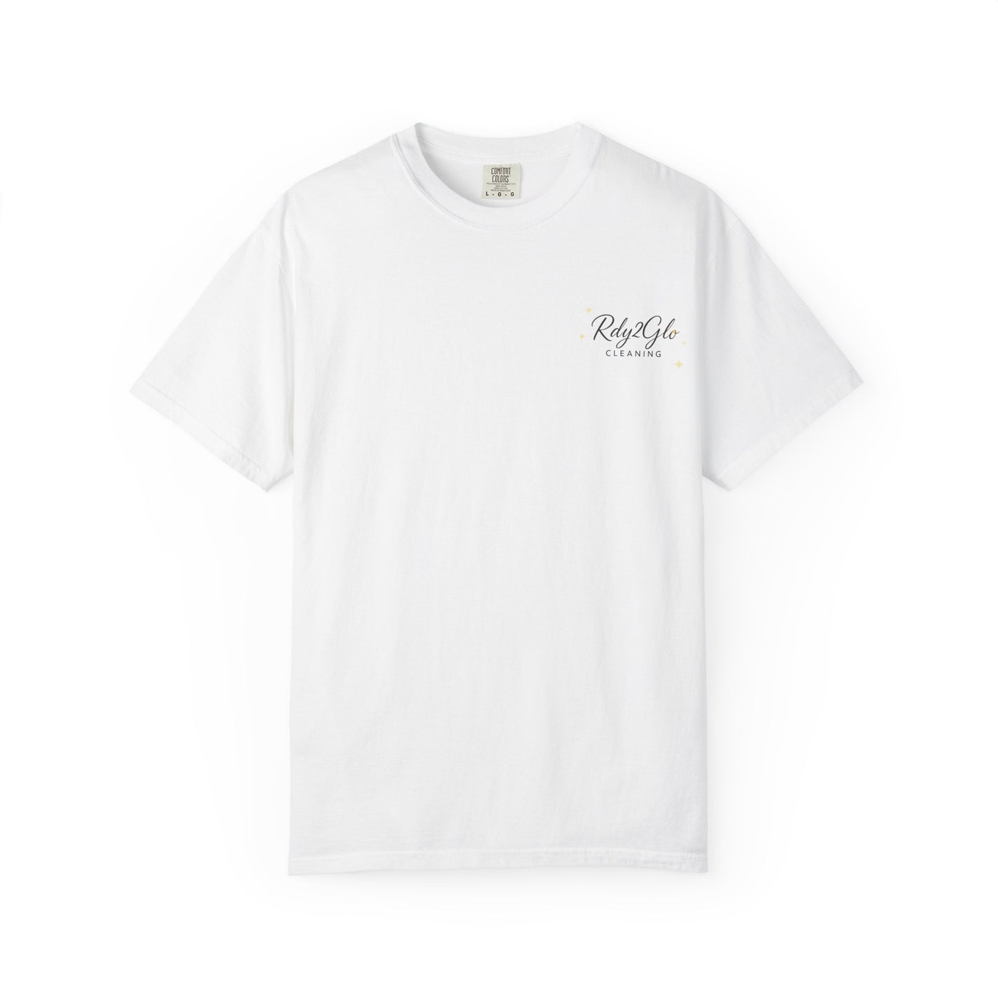 Rdy2Glo Cleaning T-Shirt, Unisex Tee, Garment-Dyed Apparel, House Cleaning Shirt, Gift for Cleaners, Everyday Comfort Tee
