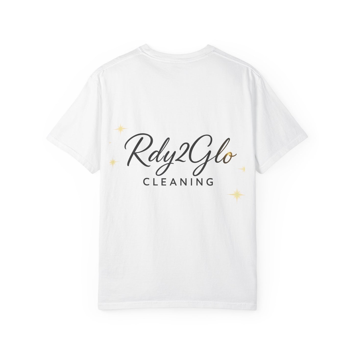 Rdy2Glo Cleaning T-Shirt, Unisex Tee, Garment-Dyed Apparel, House Cleaning Shirt, Gift for Cleaners, Everyday Comfort Tee