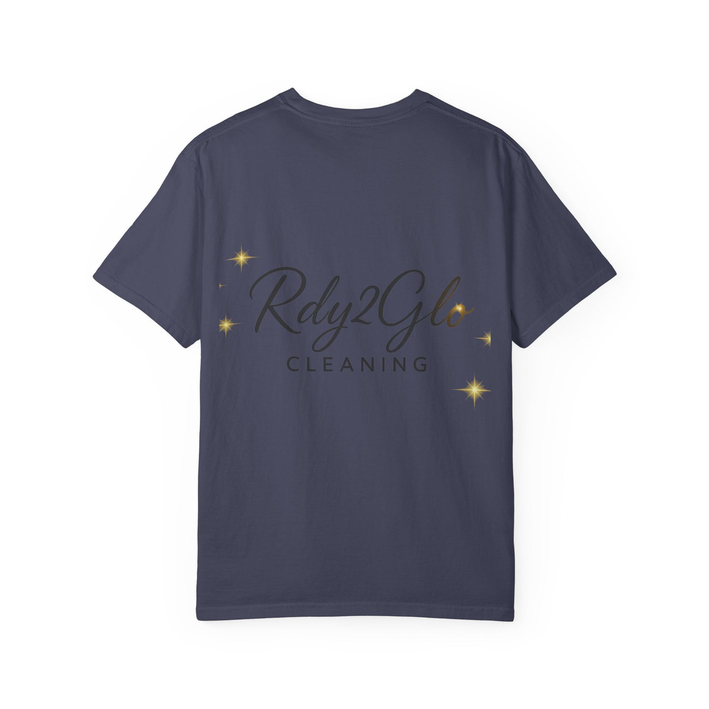 Rdy2Glo Cleaning T-Shirt, Unisex Tee, Garment-Dyed Apparel, House Cleaning Shirt, Gift for Cleaners, Everyday Comfort Tee