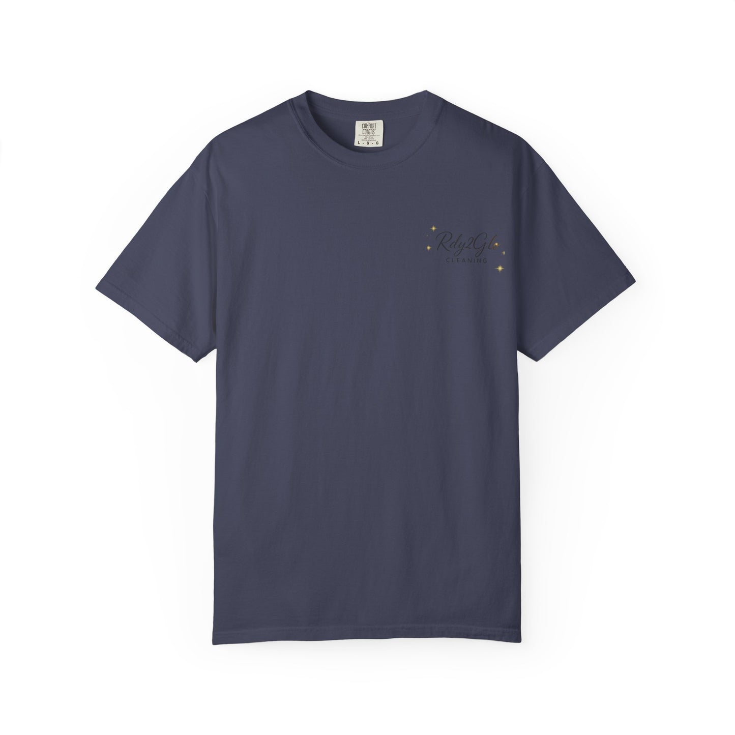 Rdy2Glo Cleaning T-Shirt, Unisex Tee, Garment-Dyed Apparel, House Cleaning Shirt, Gift for Cleaners, Everyday Comfort Tee