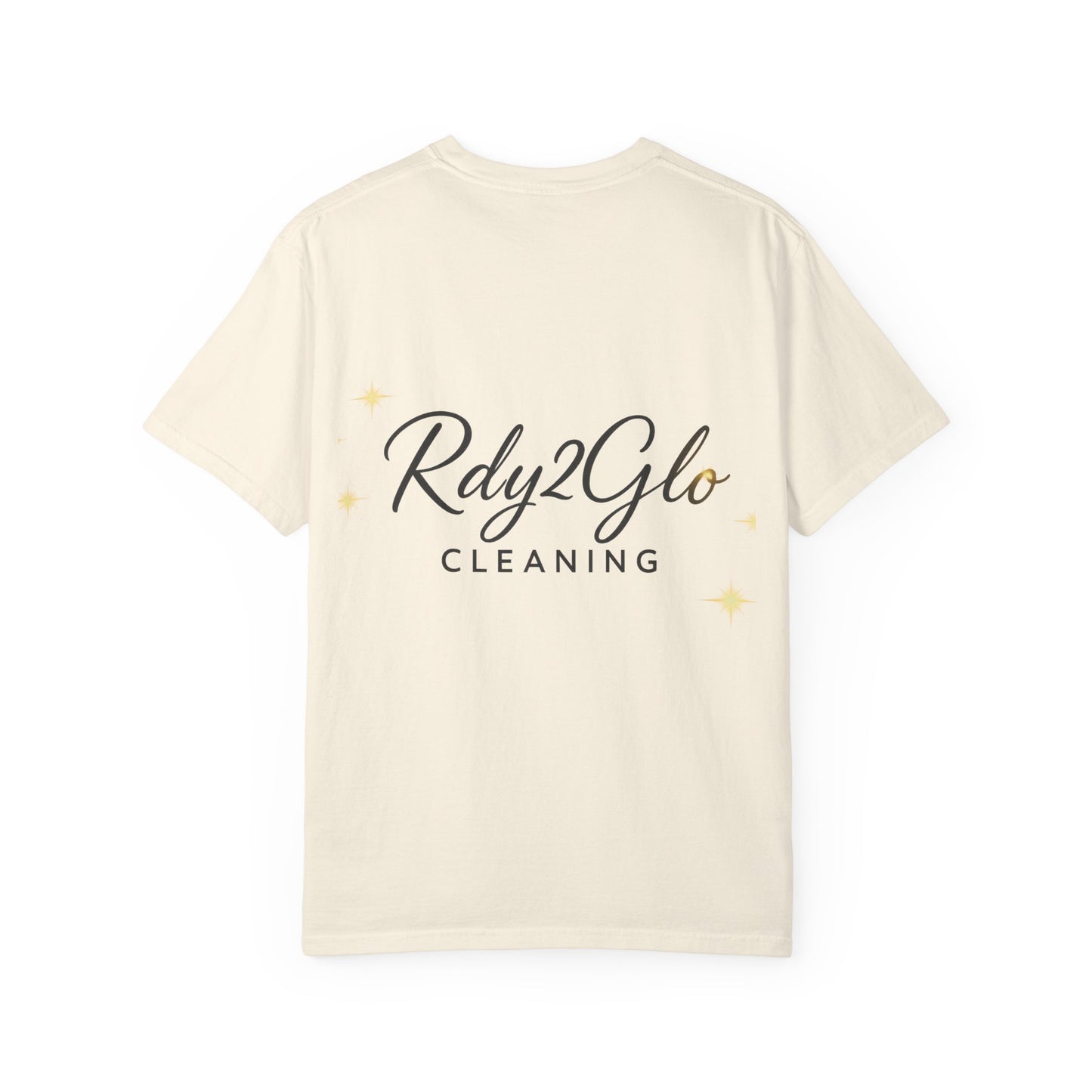 Rdy2Glo Cleaning T-Shirt, Unisex Tee, Garment-Dyed Apparel, House Cleaning Shirt, Gift for Cleaners, Everyday Comfort Tee