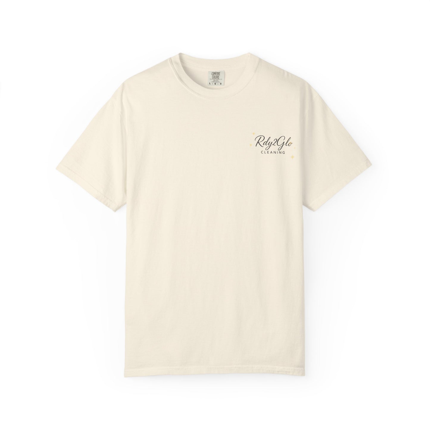 Rdy2Glo Cleaning T-Shirt, Unisex Tee, Garment-Dyed Apparel, House Cleaning Shirt, Gift for Cleaners, Everyday Comfort Tee