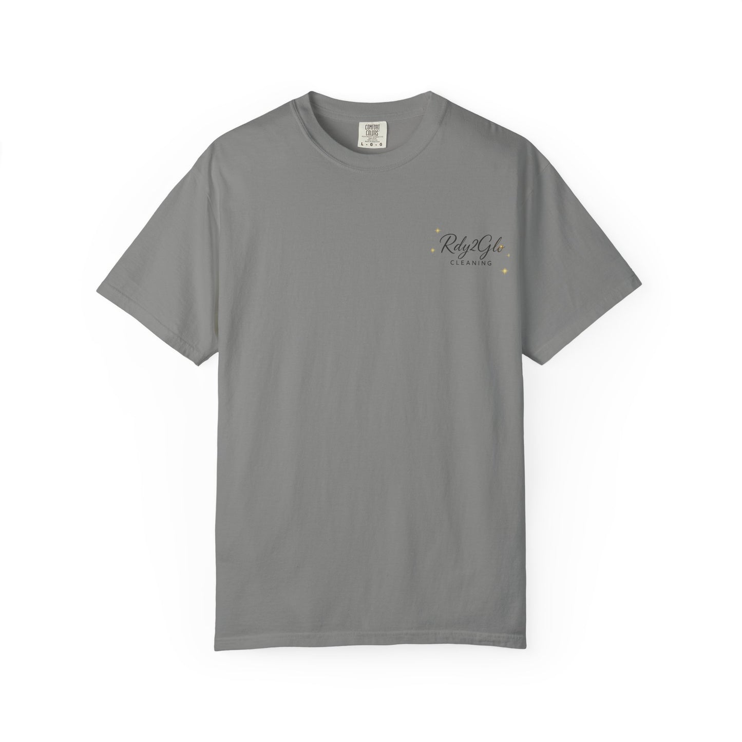 Rdy2Glo Cleaning T-Shirt, Unisex Tee, Garment-Dyed Apparel, House Cleaning Shirt, Gift for Cleaners, Everyday Comfort Tee